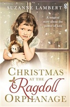 Suzanne Lambert, Lambert Suzanne - Christmas at the Ragdoll Orphanage
