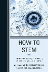 Carol Gubnitskaia Smallwood, Vera Gubnitskaia, Gubnitskaia Vera, Carol Smallwood - How to Stem