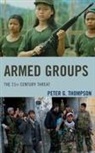 Peter Thompson, Peter G Thompson, Peter G. Thompson - Armed Groups