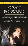 Susan Forward - Chantaje Emocional / Emotional Blackmail