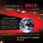 Richard P. Crandall - Bombshell 201x