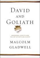 M. Bridget Cook, Malcolm Gladwell, Rebecca Musser, Malcolm Gladwell, Be Announced To - David and Goliath: Underdogs, Misfits, and the Art of Battling Giants (Audio book)
