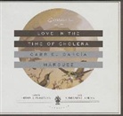 Gabriel Garcaia Maarquez, Gabriel Garcia Marquez, Cheryl Rainfield, Armando Duran, Be Announced To - Love in the Time of Cholera (Hörbuch)
