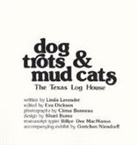 Linda Lavender, Linda/ Bonneau Lavender, Cirrus Bonneau - Dog Trots & Mud Cats