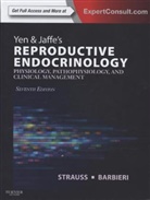 Robert L Barbieri, Robert L. Barbieri, Jerome F. Strauss, Jerome F. Strauss III - Yen & Jaffe's Reproductive Endocrinology