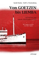 Paulu, Sara Paulus, Sarah Paulus, Wackenberg, Rolf G Wackenberg, Rolf G. Wackenberg... - Von GOETZEN bis LIEMBA