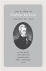 Daniel (EDT)/ Jackson Feller, Andrew Jackson, Erik Alexander, Thomas Coens, Daniel Feller, Laura-Eve Moss - The Papers of Andrew Jackson, 1831