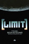 Frank Schatzing, Frank/ Whiteside Schatzing - Limit