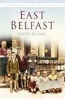 Keith Haines - East Belfast