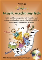 Nina Lipp - Musik macht uns froh, m. Audio-CD