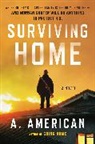 A American, A. American - Surviving Home