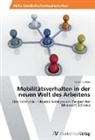 Pascal Comini - Mobilitätsverhalten in der neuen Welt des Arbeitens