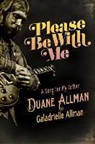 Galadrielle Allman - Please Be With Me