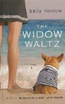 Sally Koslow - The Widow Waltz