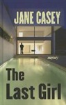 Jane Casey - The Last Girl