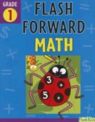 Kerrie Baldwin, Flash Kids Editors, Ethan Long, Flash Kids, Flash Kids Editors - Flash Forward Math