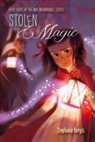 Stephanie Burgis - Stolen Magic