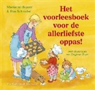 M. Busser, Marianne Busser, R. Busser, Ron Schröder - Het voorleesboek voor de allerliefste oppas!
