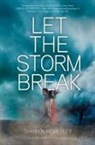 Shannon Messenger - Let the Storm Break