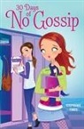 Stephanie Faris - 30 Days of No Gossip