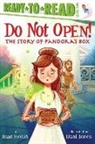 Joan Holub, Joan/ Jones Holub, Dani Jones - Do Not Open!