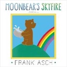 Frank Asch, Frank/ Asch Asch, Asch Frank, Frank Asch, Asch Frank - Moonbear's Skyfire