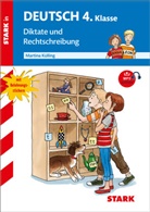 Katrin Kerbusch, Martina Külling, Katrin Merle - STARK Diktate und Rechtschreibung 4. Klasse - Training Grundschule
