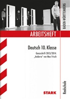 Anj Engel, Anja Engel, Max Frisch, Sandra Wagner - Training Abschlussprüfung 2014: Arbeitsheft Realschule - Deutsch 10. Klasse "Andorra" von Max Frisch