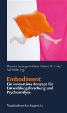 Robert N. Emde, Mariann Leuzinger-Bohleber, Marianne Leuzinger-Bohleber, Rober N Emde, Robert N Emde, P... - Embodiment - ein innovatives Konzept für Entwicklungsforschung und Psychoanalyse