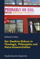 Katharina Peetz - Der Dawkins-Diskurs in Theologie, Philosophie und Naturwissenschaften