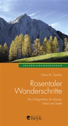 Hans M Tuschar, Hans M. Tuschar - Rosentaler Wanderschritte. Bd.1