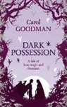 Carol Goodman, Goodman Carol - Dark Possession