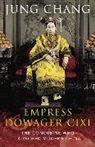 Jung Chang - The Empress Dowager CIXI