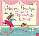Alison Murray, Alison Murray - Princess Penelope and the Runaway Kitten