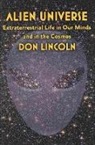 Don Lincoln, Don (Fermilab) Lincoln, Donald Lincoln - Alien Universe