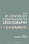 Howard Jackson, Howard Jackson, Professor Howard (Birmingham City University Jackson, Professor Howard (University of Birmingham Jackson - The Bloomsbury Companion To Lexicography