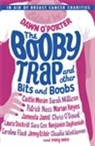 &amp;apos, O&amp;apos, Dawn O'Porter, Dawn (ed) O'Porter, Dawn O''porter, Dawn Porter - Booby Trap and Other Bits and Boobs