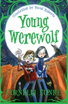 Cornelia Funke, David Roberts, David Roberts - Young Werewolf