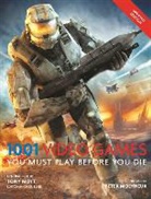 Tony Mott - 1001 Video Games You Must Play Before You Die
