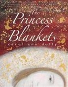 Carol Ann Duffy, Carol Ann Duffy, Catherine Hyde - The Princess'' Blankets