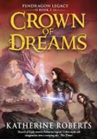 Katherine Roberts - Crown of Dreams