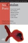 Pere Ballart, Pere Ballart, Anna Crowe - Six Catalan Poets