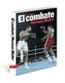 Norman Mailer - El combate