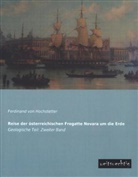 Ferdinand Von Hochstetter, Ferdinand von Hochstetter - Reise der österreichischen Fregatte Novara um die Erde