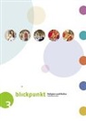 Autorenteam, David Coulin, Katharina Morello, Michael Zangger - Blickpunkt 3 - Religion und Kultur / Schülerbuch