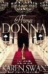 Karen Swan - Prima Donna