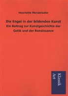 Henriette Mendelsohn - Die Engel in der bildenden Kunst