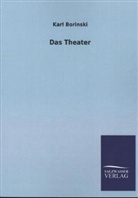 Karl Borinski - Das Theater