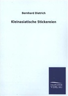 Bernhard Dietrich - Kleinasiatische Stickereien