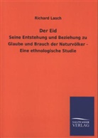 Richard Lasch - Der Eid